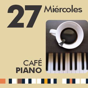 Piano Café 27 de septiembre