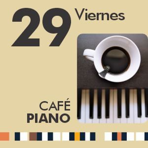 Piano Café 29 de septiembre