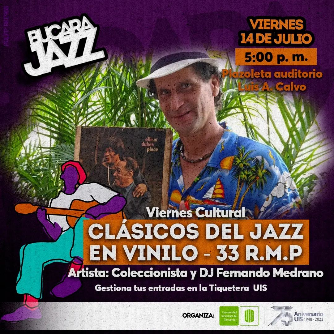 Clásicos del Jazz en Vinilo 33 R.M.P. (Viernes cultural) - Eventos UIS