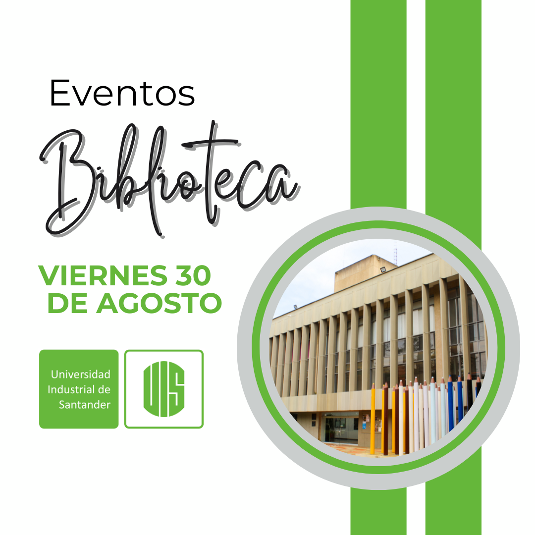 Imagen con el título del evento y una foto de la biblioteca UIS