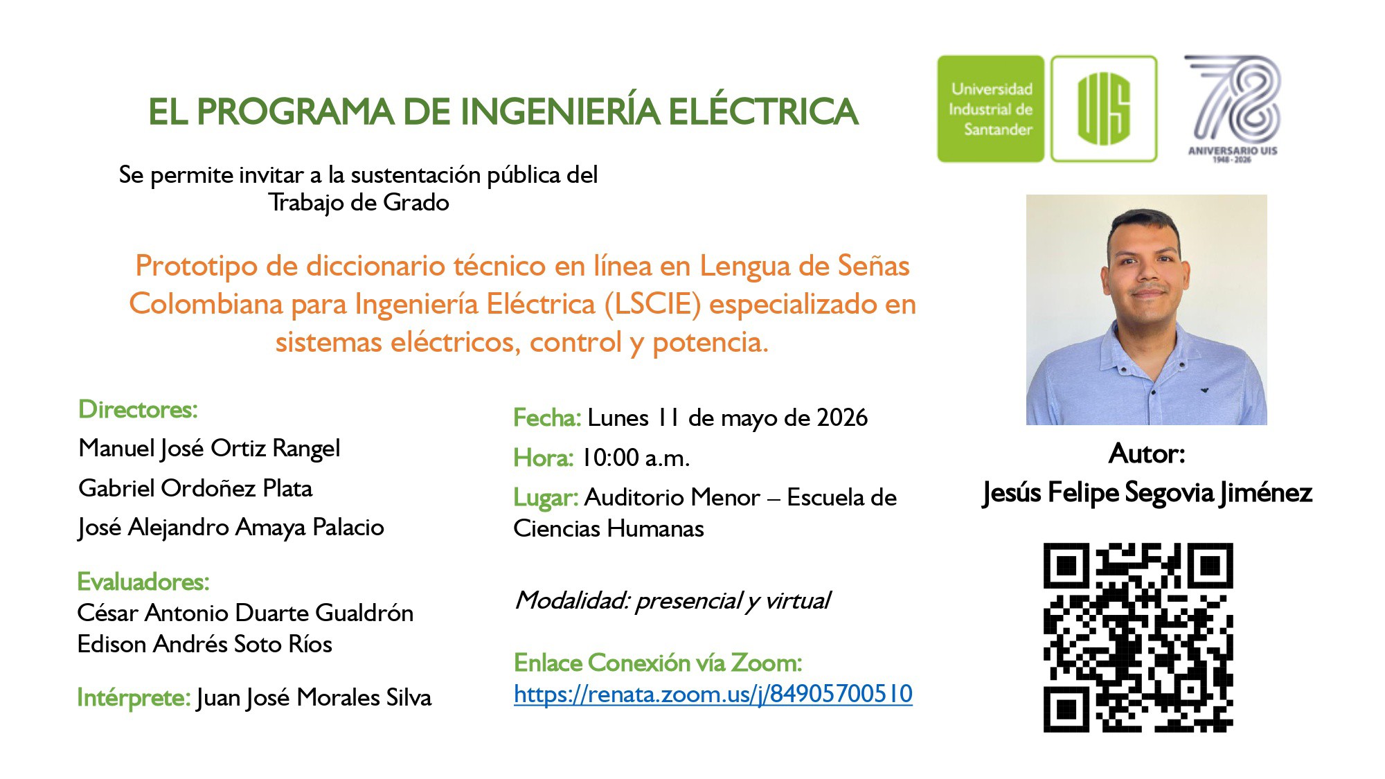 Información sobre la sustentación pública del trabajo de grado de Jesus Felipe Segovia Jimenez