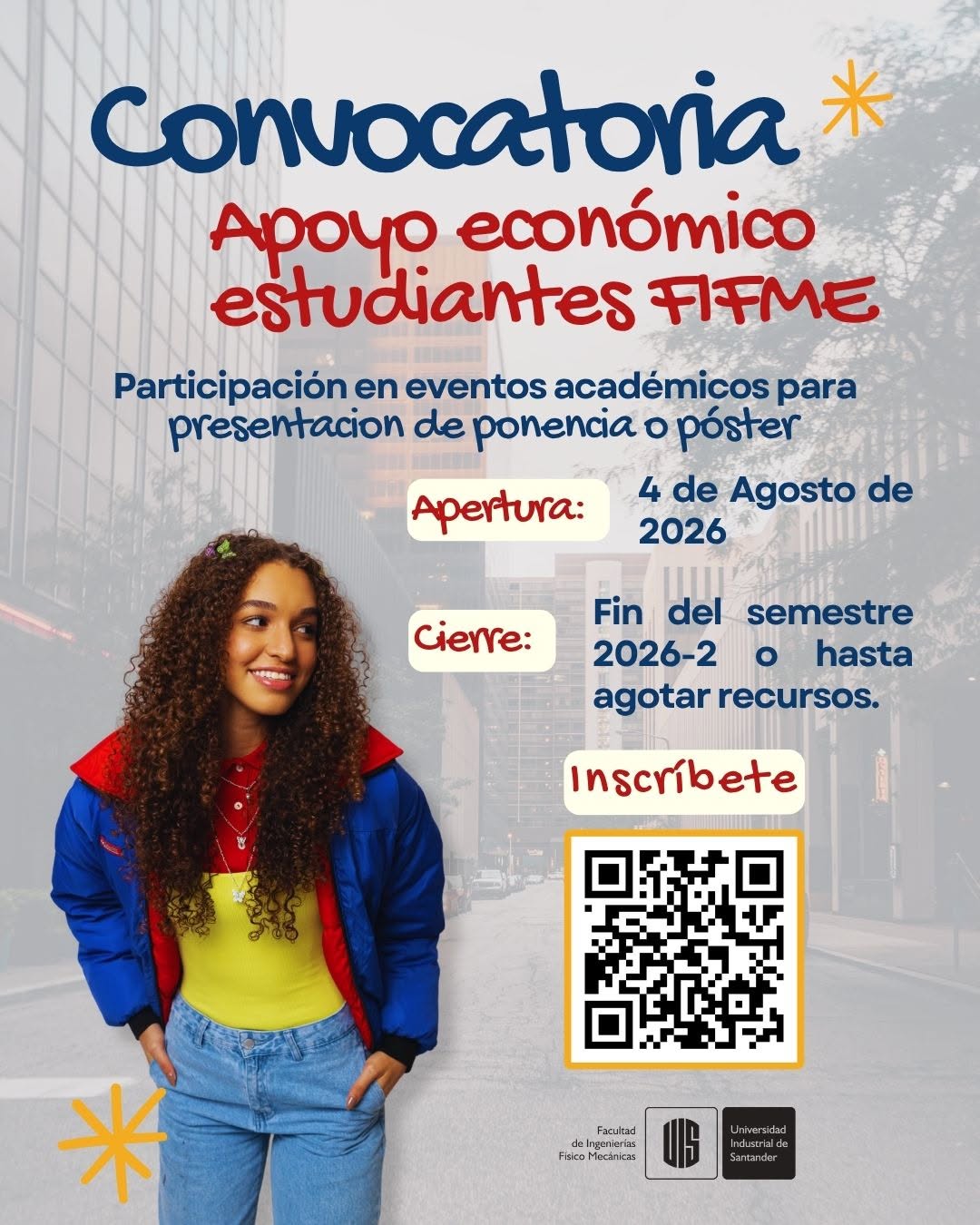 Información sobre la convocatoria de apoyo económico a estudiantes de la Facultad de Ingenierías Fisicomecánicas